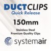 Duct Clips 150mm